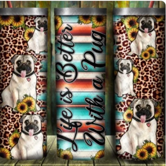 Life is better with a PUG 20oz Straight Tumbler with a Straw included - Picture 1 of 1